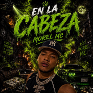 EN LA CABEZA by Morel Mc