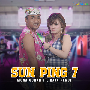 Sun Ping 7 - song and lyrics by Mona Ochan, Raja Panci | Spotify