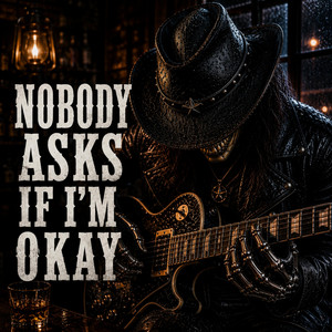Nobody Asks If I'm Okay (Expanded Edition) by IRON WILL COUNTRY