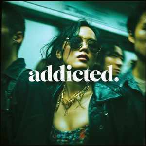 addicted. by rävgift