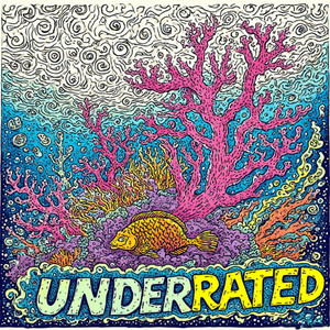 Underrated by tha jerus