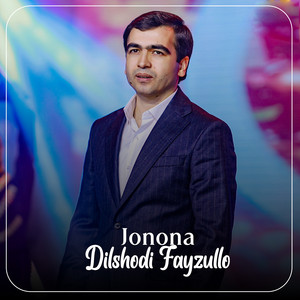 Dilshodi Fayzullo - Jonona