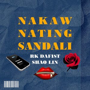 Nakaw Nating Sandali by RK DaFist, Shao Lin