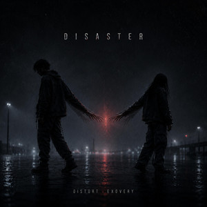 DISASTER by DISTORT, EXOVERY
