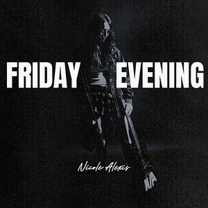 Friday Evening by Nicole Alexis