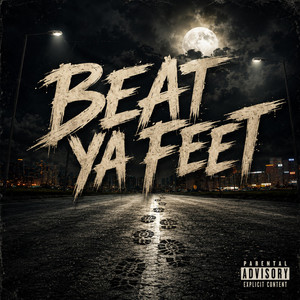 Beat ya Feet