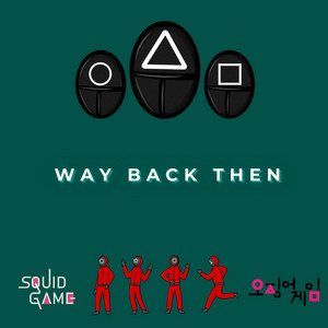 Way Back Then (from "Squid Game") [Piano Version]