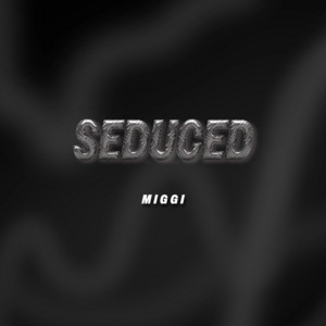 The Seducer by Miggi