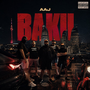 Baku by AAJ, KG Family