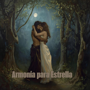 Armonía para Estrella by Jose Lirica