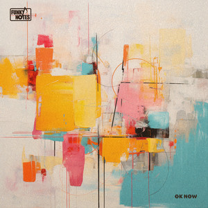 Ok Now by Funky Notes