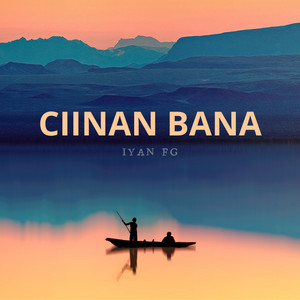 IYAN FG - Ciinan Bana