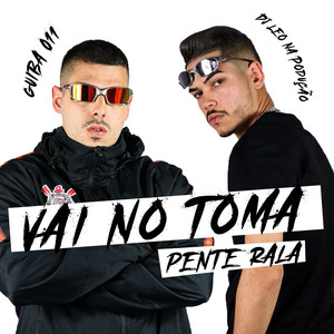 Vai no Toma - Pente Rala