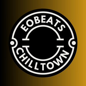 Chilltown by EOBeats
