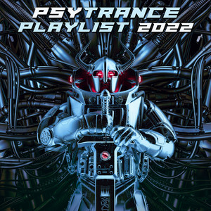 Psytrance Playlist 2022 album