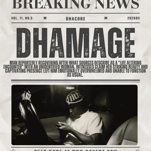Dhamage by Dhacore
