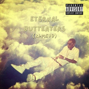Eternal ButtEaters (RLMEYB) by mrbiggymcnut50, mrspreadthateagle04