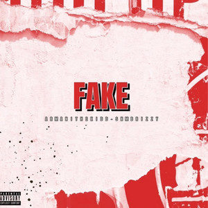 Fake by Armani The Kidd, SNM Brizzy