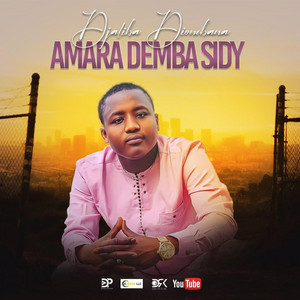 Djaliba Diombana - Amara Demba Siby, Vol. 1