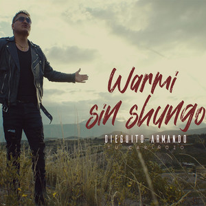 Dieguito Armando - warmi sin shungo