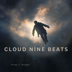 Vinay T Uniyal - Cloud Nine Beats