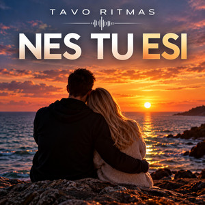 Nes tu esi by Tavo Ritmas