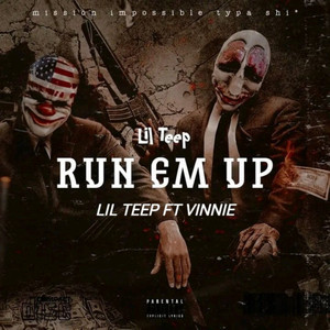 Lil Teep - Run Em Up (feat. Vinnie)