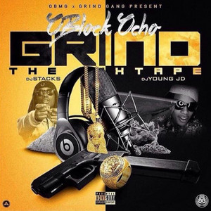 Grind by Ocho Munna