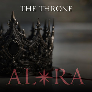 THE THRONE by ALØRA