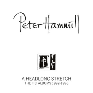 album cover: A Headlong Stretch: The Fie! Albums 1992–1996