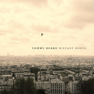 Distant Roofs by Tommy Berre