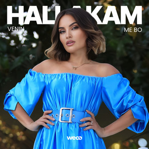 Klodiana Hasani - Hallakam Venin Me Bo