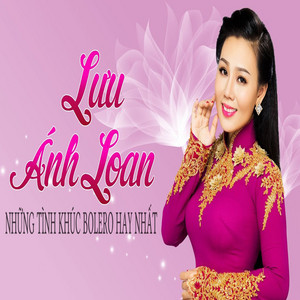 Khúc Hát Ân Tình by Lưu Ánh Loan