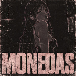 Monedas by Tony El Ganster
