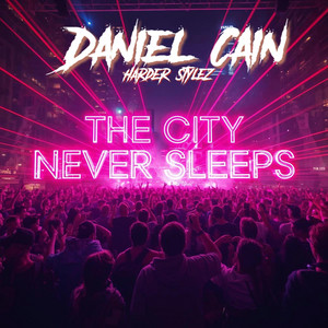 The City Never Sleeps