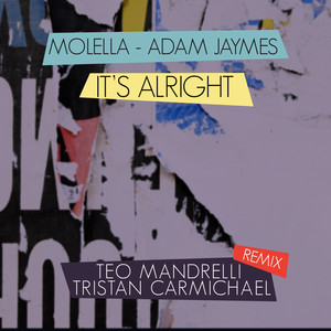 It's Alright - Teo Mandrelli, Tristan Carmichael Remix
