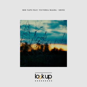 Shine - Extended Mix by Mid Tape, Victoria Magda