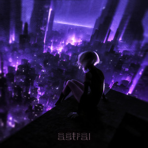 astral - Ultra Slowed by Ødyzon