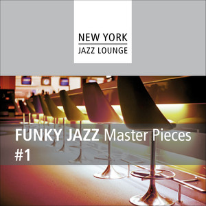 激レア！　BUDAMUNK - JAZZ LOUNGE VOL.1 Funky Jazz Masterpieces (Vol. 1) - Album by New York Jazz Lounge