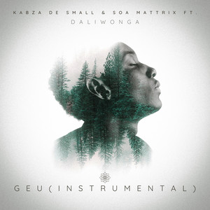 Geu - Instrumental by Kabza De Small cover art