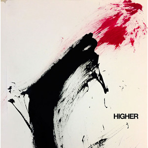 Higher by Black Loops