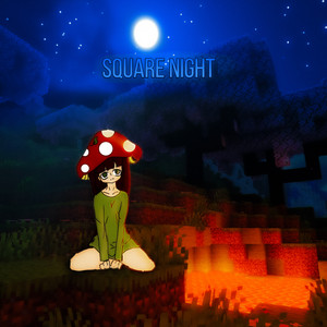Square Night.