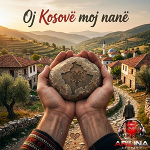 Oj Kosovë moj nanë by AriLina Studios