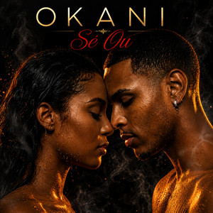 Sé Ou by Okani-Officiel