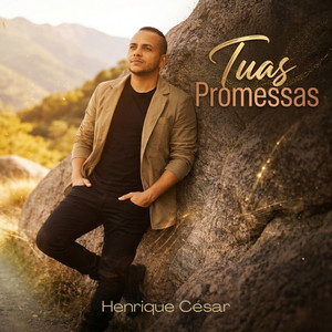 Tuas Promessas by Henrique César