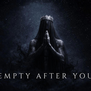 Empty After You by Ashes of Eden