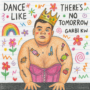 Portada de Dance Like There's No Tomorrow