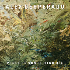 Pensé en Vos El Otro Día