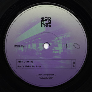 Don't Make Me Wait by Jake Jeffery