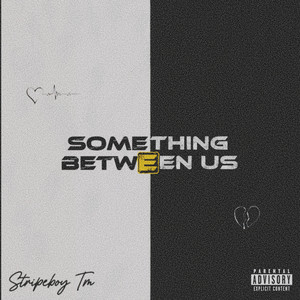 Tell Everybody by Stripeboy Tm